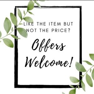 Please make me an offer!